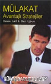 Mülakat Avantajlı Stratejiler