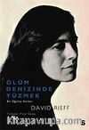 Ölüm Denizinde Yüzmek