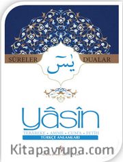 Yasin Sureler ve Dualar (Türkçe)