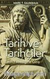 Tarih ve Tarihçiler & Tarih Yazıcılığına Giriş