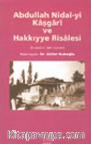 Abdullah Nidai-yi Kaşgari ve Hakkıyye Risalesi