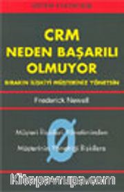 CRM Neden Başarılı Olmuyor