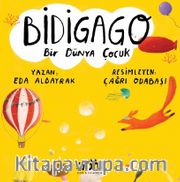 Bidigago <br /> Bir Dünya Çocuk