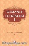 Osmanlı Tetkikleri 1