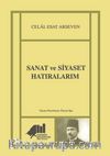 Sanat ve Siyaset Hatıralarım