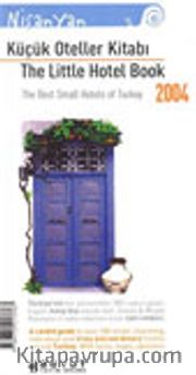 Küçük Oteller Kitabı 2004
