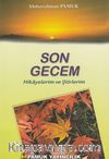 Son Gecem - Hikayelerim ve Şiirlerim