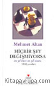 Hiçbir Şey Değişmiyorsa