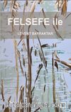 Felsefe ile