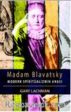 Madam Blavatsky - Modern Spiritüalizmin Anası