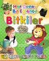 Bitkiler / Her Deney Bir Eğlence