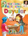 Duyular /  Her Deney Bir Eğlence