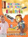 Elektrik / Her Deney Bir Eğlence