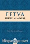 Fetva Usulü ve Adabı