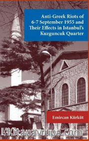 Anti-Greek Riots of 6-7 September 1955 and Their Effects in Istanbul's Kuzguncuk Quarter