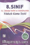 8. Sınıf T.C. İnkılap Tarihi ve Atatürkçülük Yıldızlı Konu Testi