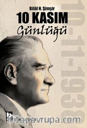 10 Kasım Günlüğü