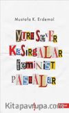 Yurtsever Kasırgalar Feminist Pastalar