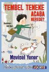 Tembel Teneke Acaba Nerede? (Sen de Oku) 