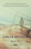 Gerçek Hayatlar