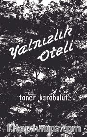Yalnızlık Oteli
