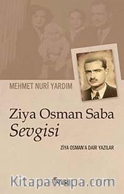 Ziya Osman Saba Sevgisi