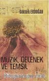Müzik, Gelenek ve Temsil