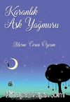 Karanlık Aşk Yağmuru