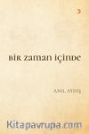 Bir Zaman İçinde