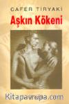 Aşkın Kökeni