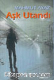 Aşk Utandı