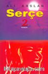 Serçe 2