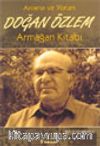Anlama ve Yorum Doğan Özlem Armağan Kitabı