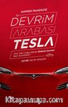 Devrim Arabası Tesla & Fosil Yakıt Çağını Bitiren Elektrik Devrimi Nasıl Gerçekleşti?