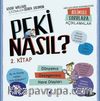 Peki Nasıl? 2. Kitap / Dünyamız / Gezegenimiz / Hava Olayları