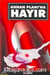 Annan Planı'na Hayır