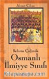 Reform Çağında Osmanlı İlmiyye Sınıfı