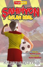 Şampiyon  Aslan Kral