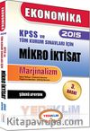 2015 KPSS Ekonomika Tüm Kurum Sınavları İçin Mikro İktisat