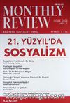 Monthly Review Bağımsız Sosyalist Dergi Sayı:1 Ocak 2006