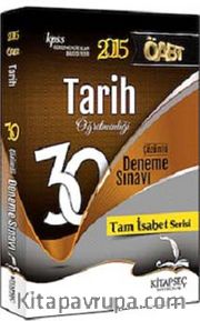 2015 KPSS ÖABT Tarih Öğretmenliği 30 Deneme Sınavı / Tam İsabet Serisi