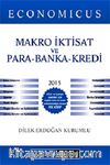 2015 KPSS A Economicus Makro İktisat ve Para-Banka Kredi Konu Anlatımlı