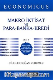 2015 KPSS A Economicus Makro İktisat ve Para-Banka Kredi Konu Anlatımlı