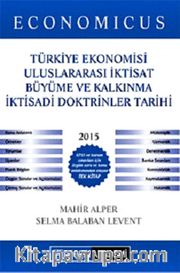 2015 Economicus KPSS A Grubu Uluslararası İktisat Büyüme ve Kalkınma Türkiye Ekonomisi İktisadi Doktrinler Tarihi