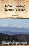 Dağlık Karabağ Üzerine Yazılar