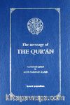 The Message Of The Qur'an (Hafız Boy)