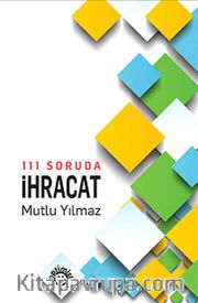 111 Soruda İhracat