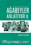 Ağabeyler Anlatıyor-6 Risale-i Nur Hizmetkarları