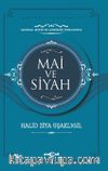 Mai ve Siyah