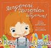 Rengarenk Tavşanlar İstiyorum!